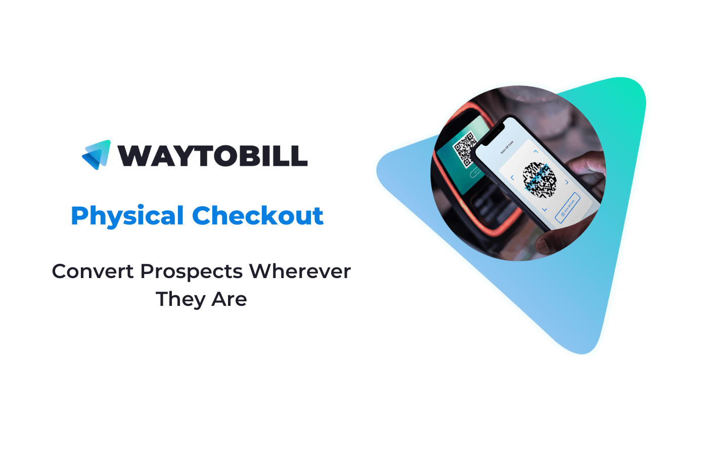 Physical Checkout Solution for In-Person and Field Sales